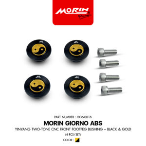 MORIN GIORNO ABS บูชพักเท้าหน้า ทูโทน YinYang CNC ดำ-ทอง (4ชิ้น/ชุด)