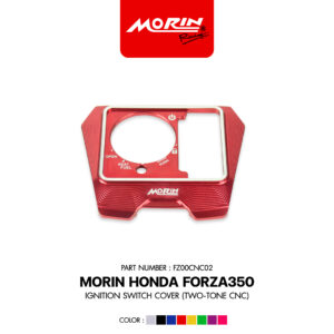 MORIN HONDA FORZA350 ครอบสวิตซ์กุญแจ (CNC)