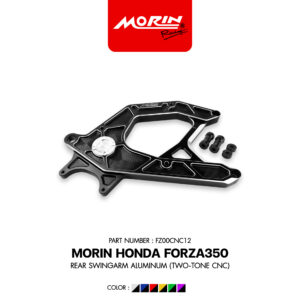MORIN HONDA FORZA350 สวิงอาร์มหลัง 2 สี อลูมิเนียม (CNC)